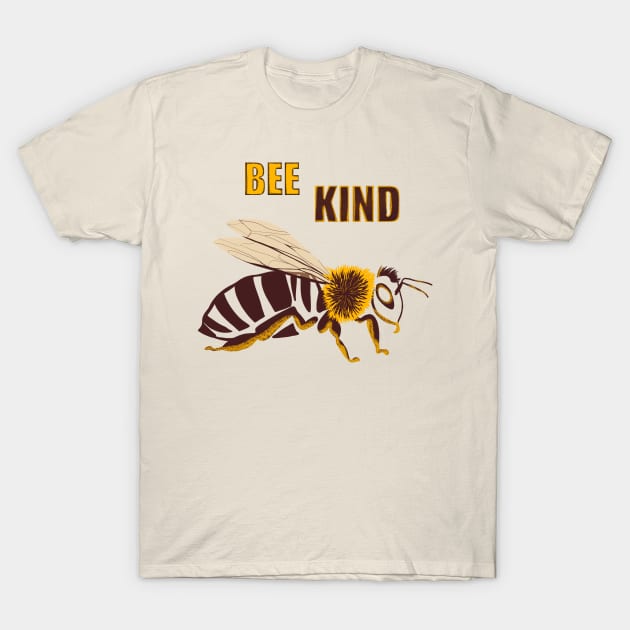 Bee kind T-Shirt by Mimie20